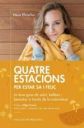 Presentació del llibre : Quatre estacions per estar sa i feliç