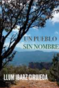 Presentació llibre: Un pueblo sin nombre