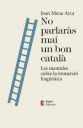 Presentación libro: No parlaràs mai un bon català