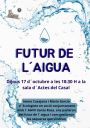 Xerrada: El futur de l'Aigua